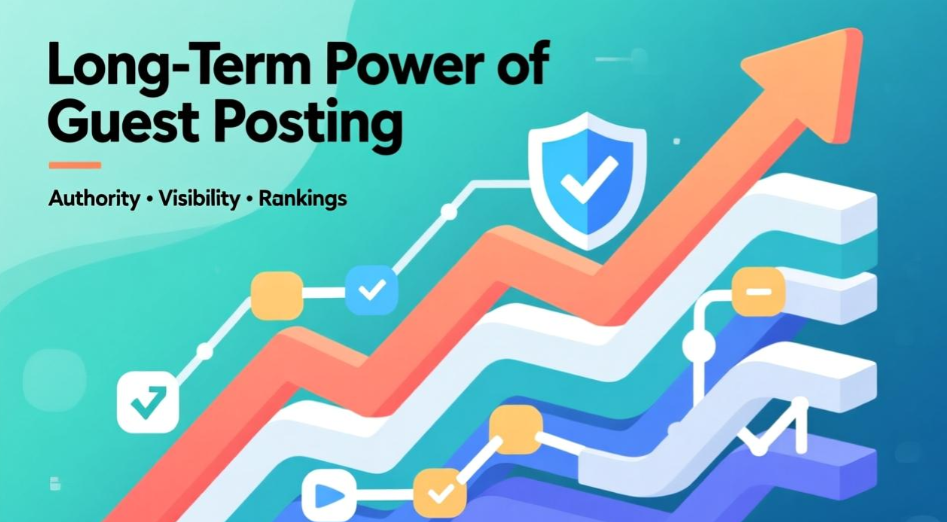 “Guest Posting builds long-term authority that compounds.”